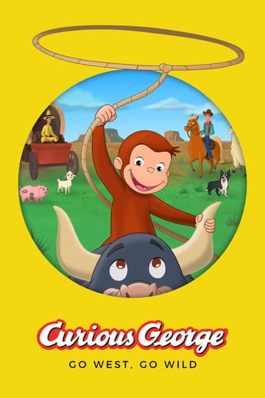 Curious George: Go West, Go Wild